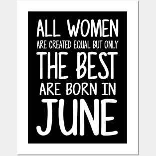 Women Born June White Posters and Art